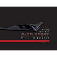 Pictorial History of the B-2A Spirit Stealth Bomber